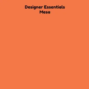 Designer Essentials - Mesa